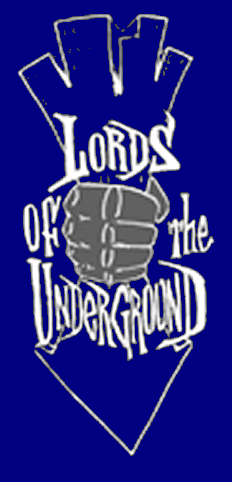Lords Of the Underground